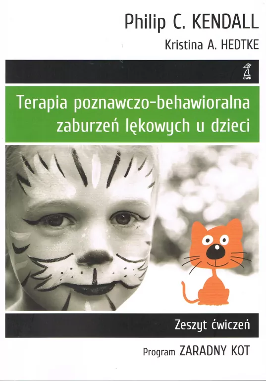 Terapia poznawczo-behawioralna zaburzeń lękowych u dzieci - tantis.pl