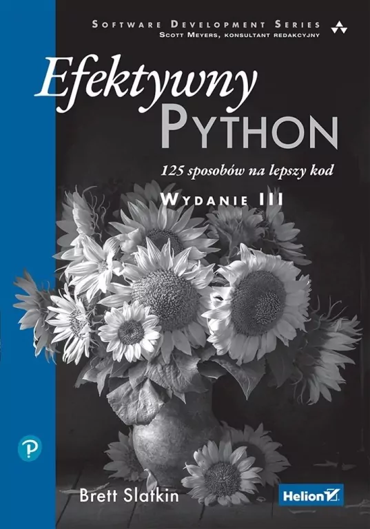 Efektywny Python. 125 sposobów na lepszy kod w.3 - tantis.pl