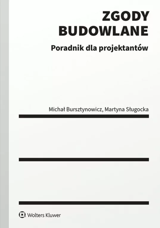 Zgody budowlane. Poradnik dla projektantów - tantis.pl
