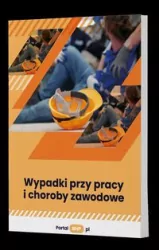 Wypadki przy pracy i choroby zawodowe