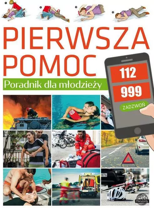Pierwsza pomoc. Poradnik dla młodzieży - tantis.pl