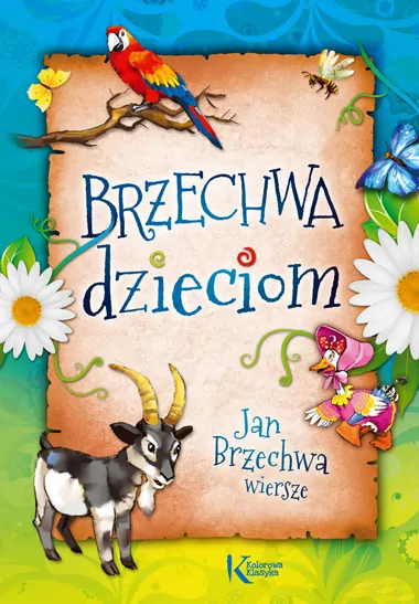 Brzechwa dzieciom. Kolorowa klasyka - tantis.pl