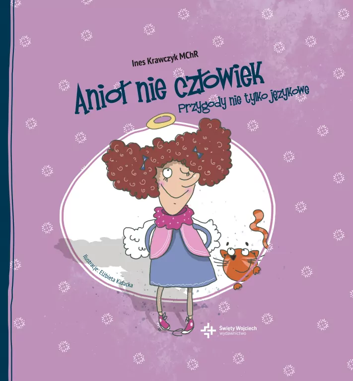 Anioł nie człowiek. Przygody nie tylko językowe - tantis.pl