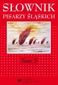 Słownik pisarzy śląskich. Tom 5 - tantis.pl