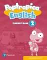 Poptropica English 2. Teacher's Book + Online World Access Code - tantis.pl