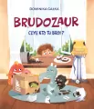 Brudozaur, czyli kto tu broi? - tantis.pl