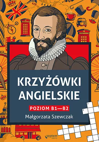 Krzyżówki angielskie. Poziom B1- B2 - tantis.pl