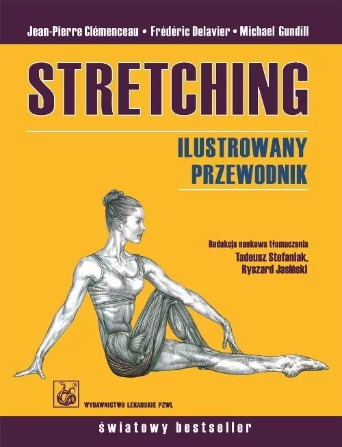 Stretching. Ilustrowany przewodnik - tantis.pl