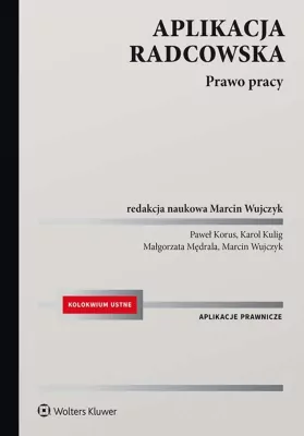 Aplikacja radcowska. Prawo pracy