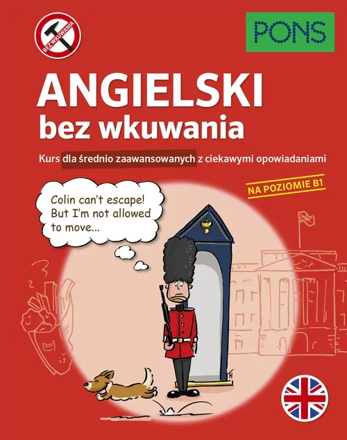 Angielski bez wkuwania. B1 - tantis.pl