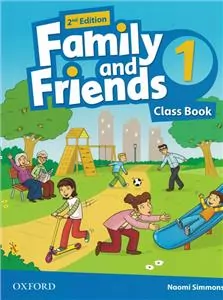 Family and Friends 1. Class Book. 2nd Edition - tantis.pl
