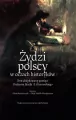 Żydzi polscy w oczach historyków - tantis.pl