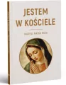 Jestem w kościele Maryja. Matka Boża - tantis.pl