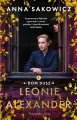 Leonie i Alexander. Dom dusz. Tom 1 - tantis.pl