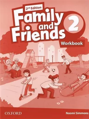 Family and Friend"s 2E 2 Workbook OXFORD