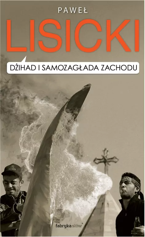 Dżihad i samozagłada Zachodu - tantis.pl