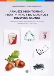 Arkusze monitoringu i karty pracy do diagnozy rozwoju ucznia cz.3