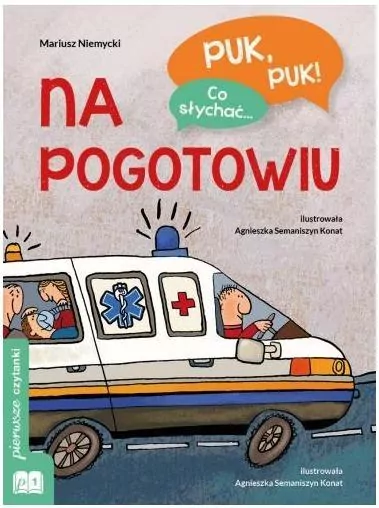 Puk, puk! Co słychać... Na pogotowiu - tantis.pl