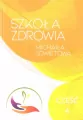 Szkoła zdrowia Michaiła Sowietowa. Część 4 - tantis.pl