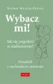 Wybacz mi! Jak się pogodzić w małżeństwie? - tantis.pl