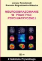 Neuroobrazowanie w praktyce psychiatrycznej - tantis.pl