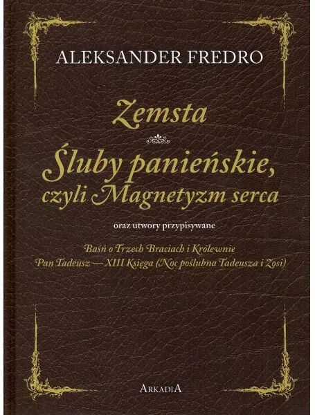 Zemsta, Śluby panieńskie - tantis.pl