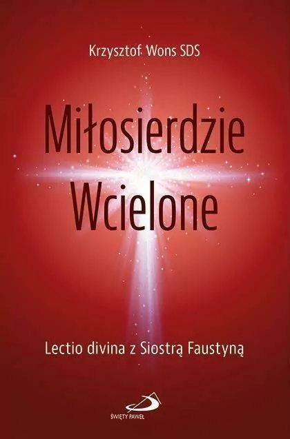 Miłosierdzie Wcielone - tantis.pl