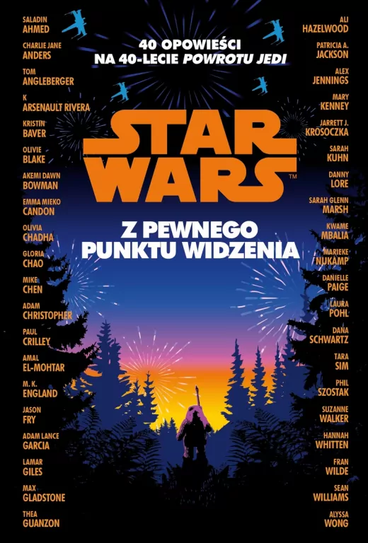 Star Wars. Z pewnego punktu widzenia. 40 opowiadań - tantis.pl