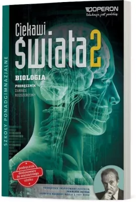Ciekawi świata 2. Biologia. Podręcznik. Zakres rozszerzony. Szkoły ponadgimnazjalne.