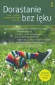 Dorastanie bez lęku. Ćwiczenia oparte na terapii ACT i mindfulness - tantis.pl