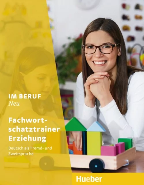 Im Beruf NEU - Fachwortschatztrainer Erziehung - tantis.pl