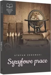 Syzyfowe prace. Lektura bez opracowania