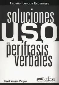 Uso de las perifrasis verbales Soluciones - tantis.pl