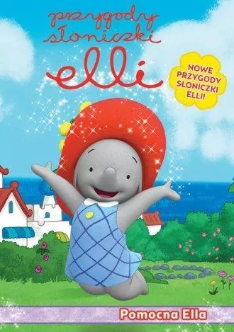 Przygody Słoniczki Elli. Pomocna Ella - tantis.pl