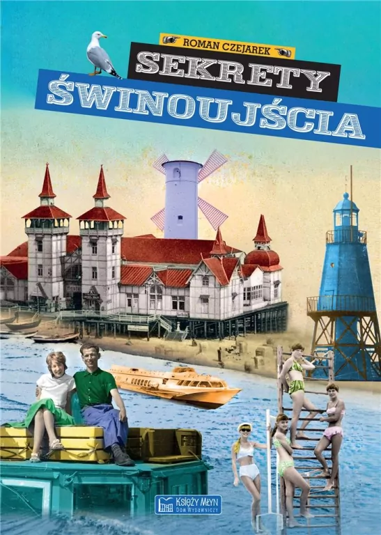Sekrety Świnoujścia - tantis.pl