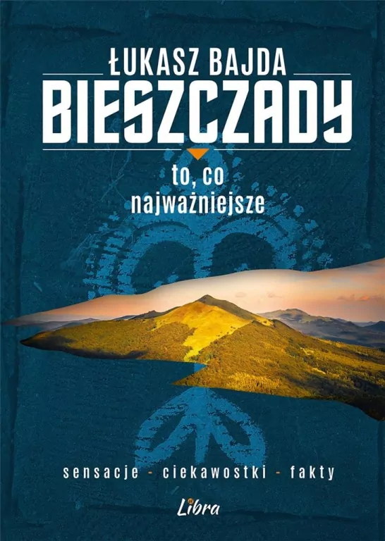 Bieszczady. To, co najważniejsze - tantis.pl