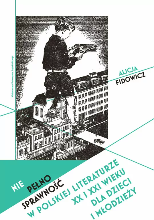 Niepełnosprawność w polskiej literaturze XX i XXI wieku dla dzieci i młodzieży - tantis.pl