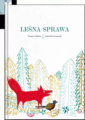Leśna sprawa