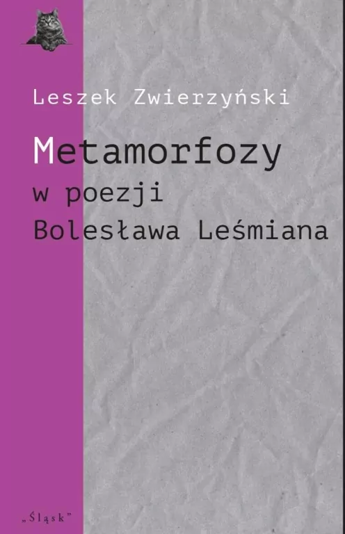 Metamorfozy w poezji Bolesława Leśmiana - tantis.pl
