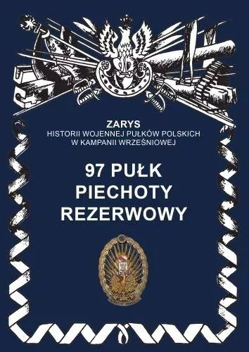 97 pułk piechoty rezerwowy - tantis.pl