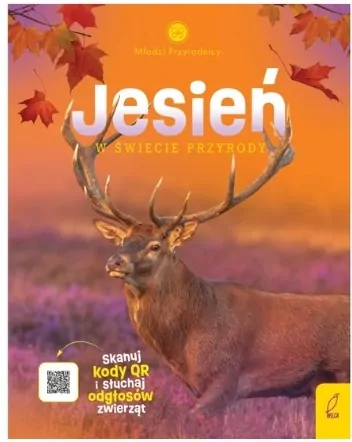 Jesień w świecie przyrody. Młodzi przyrodnicy - tantis.pl