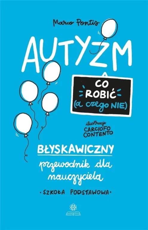 Autyzm. Co robić (a czego nie) - tantis.pl