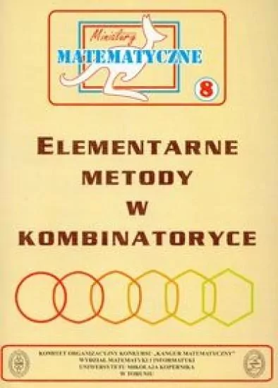 Elementarne metody w kombinatoryce. Miniatury matematyczne 8 - tantis.pl