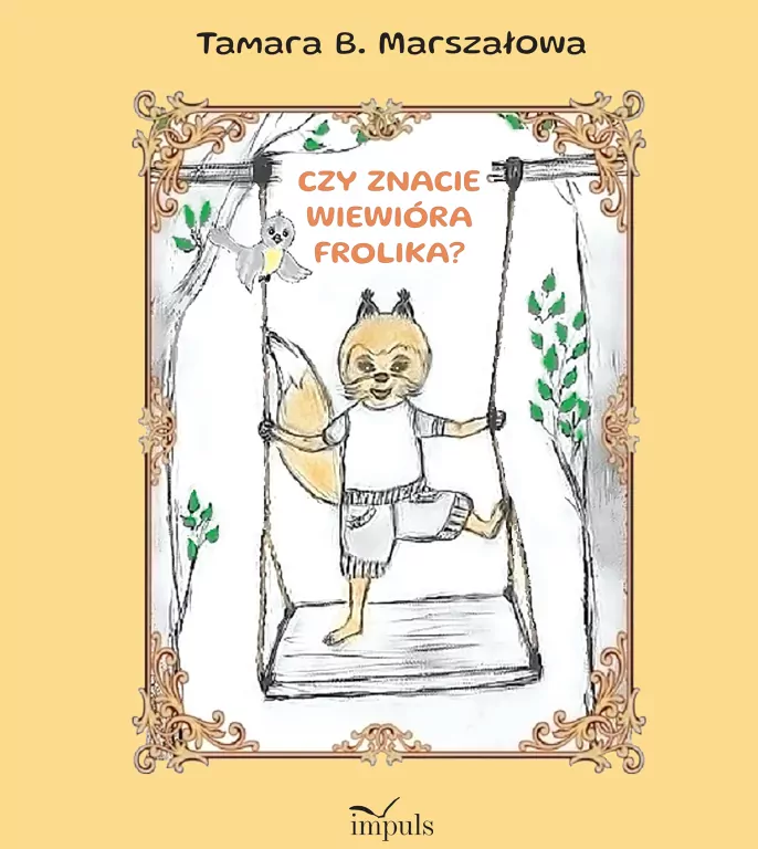 Czy znacie Wiewiórka Frolika? - tantis.pl