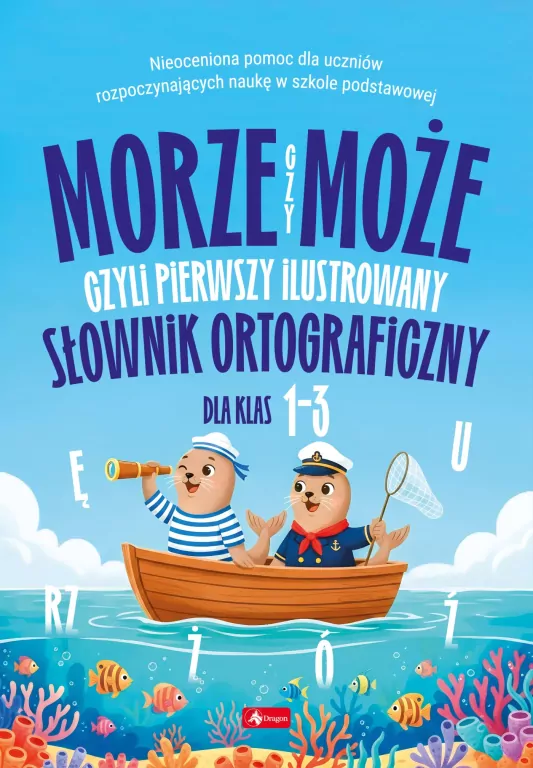 Morze czy może, czyli pierwszy ilustrowany... - tantis.pl