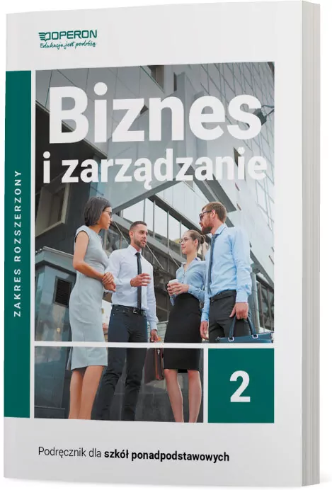 Biznes i zarządzanie LO 2. Podręcznik - tantis.pl