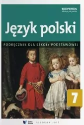 Język polski 7. Podręcznik dla szkoły podstawowej