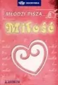 Młodzi piszą... miłość - tantis.pl