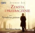Narodziny gniewu. Zemsta i przebaczenie. Tom 1.  Audiobook - tantis.pl