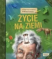 Życie na Ziemi. Pamiętnik Naukowy Profesora Geniusza - tantis.pl